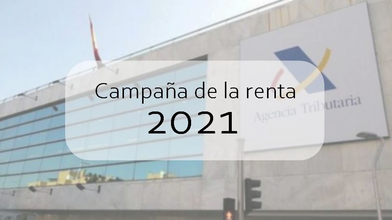 campaña declaración de la renta 2021